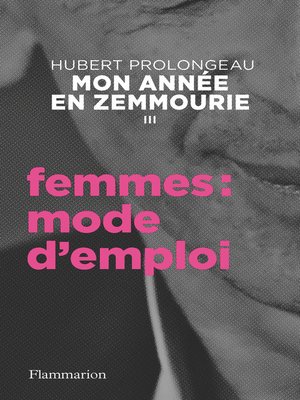 cover image of Mon année en Zemmourie (III)--Femmes